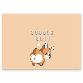 Поздравительная открытка с принтом Bubble butt в Белгороде, 100% бумага | плотность бумаги 280 г/м2, матовая, на обратной стороне линовка и место для марки
 | корги