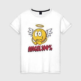 Женская футболка хлопок с принтом ANGEL 100% в Белгороде, 100% хлопок | прямой крой, круглый вырез горловины, длина до линии бедер, слегка спущенное плечо | 100 | angel | ангел | добрая | добрый | крылья | мем | мемас | мемасик | милый | надпись | нимб | процентов | смайл | смайлик | улыбка | эмоджи | эмодзи