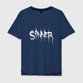 Мужская футболка хлопок Oversize с принтом Sinner в Белгороде, 100% хлопок | свободный крой, круглый ворот, “спинка” длиннее передней части | Тематика изображения на принте: 