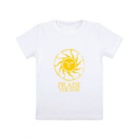 Детская футболка хлопок с принтом PRAISE THE SUN в Белгороде, 100% хлопок | круглый вырез горловины, полуприлегающий силуэт, длина до линии бедер | dark souls | praise the sun | дарк соулс | темные души