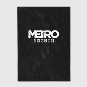 Постер с принтом METRO EXODUS в Белгороде, 100% бумага
 | бумага, плотность 150 мг. Матовая, но за счет высокого коэффициента гладкости имеет небольшой блеск и дает на свету блики, но в отличии от глянцевой бумаги не покрыта лаком | exodus | horror | metro exodus | survival | игры | исход | метро | метро 2035