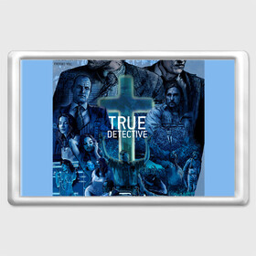 Магнит 45*70 с принтом TRUE DETECTIVE в Белгороде, Пластик | Размер: 78*52 мм; Размер печати: 70*45 | hbo | matthew mcconaughey | true detective | tv show | woody harrelson | арт | марти харт | минимализм | настоящий детектив | раст коул | сериал