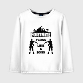 Детский лонгслив хлопок с принтом Floss like a boss в Белгороде, 100% хлопок | круглый вырез горловины, полуприлегающий силуэт, длина до линии бедер | dance | floss like a boss | fortnite | swag | танец