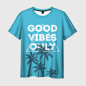 Мужская футболка 3D с принтом Good vibes only в Белгороде, 100% полиэфир | прямой крой, круглый вырез горловины, длина до линии бедер | vibe | настроение | пальмы