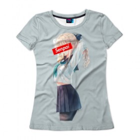 Женская футболка 3D с принтом Семпай в Белгороде, 100% полиэфир ( синтетическое хлопкоподобное полотно) | прямой крой, круглый вырез горловины, длина до линии бедер | anime girl | senpai | манга | семпай | япония
