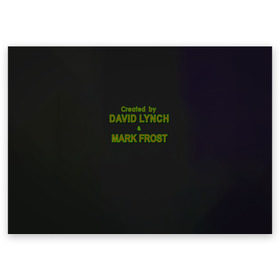 Поздравительная открытка с принтом Created by Lynch & Frost в Белгороде, 100% бумага | плотность бумаги 280 г/м2, матовая, на обратной стороне линовка и место для марки
 | david lynch | mark frost | twin peaks | твин пикс