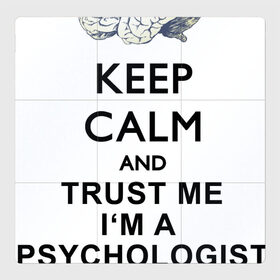 Магнитный плакат 3Х3 с принтом Keep calm в Белгороде, Полимерный материал с магнитным слоем | 9 деталей размером 9*9 см | psychologist | психиатр | психиатрия | психолог | психотерапевт