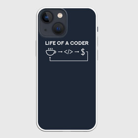 Чехол для iPhone 13 mini с принтом Life of a coder в Белгороде,  |  | Тематика изображения на принте: coder | деньги | доллары | жизнь | код | кофе | программист | тыжпрограммист | цикл | язык
