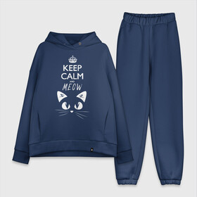 Женский костюм хлопок Oversize с принтом Keep calm and meow в Белгороде,  |  | cat | keep calm | meow | кот