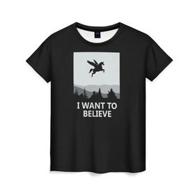 Женская футболка 3D с принтом I Want to Believe в Белгороде, 100% полиэфир ( синтетическое хлопкоподобное полотно) | прямой крой, круглый вырез горловины, длина до линии бедер | magic | unicorn | верить | единорог | лес | магия