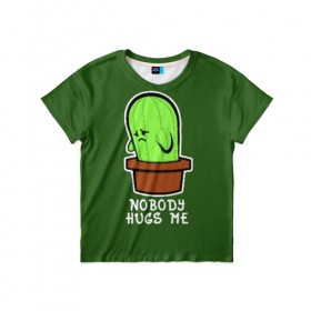 Детская футболка 3D с принтом Nobody Hugs Me в Белгороде, 100% гипоаллергенный полиэфир | прямой крой, круглый вырез горловины, длина до линии бедер, чуть спущенное плечо, ткань немного тянется | cactus | hugs | me | nobody | sad | горшок | горшочек | грусть | кактус | надпись | обнимашки | объятия | печаль | тоска
