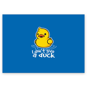 Поздравительная открытка с принтом I Dont Give a Duck в Белгороде, 100% бумага | плотность бумаги 280 г/м2, матовая, на обратной стороне линовка и место для марки
 | duck | yellow | вода | водичка | желтая | жру | кря | прикол | утка | уточка