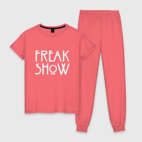 Женская пижама хлопок с принтом FREAK SHOW в Белгороде, 100% хлопок | брюки и футболка прямого кроя, без карманов, на брюках мягкая резинка на поясе и по низу штанин | american horror story | freak show | американская история ужасов | сериал | ужасы