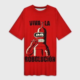 Платье-футболка 3D с принтом Роболюция в Белгороде,  |  | all | bender | doctor | futurama | humans | kill | mult | robot | simpsons | space | trust | zoidberg | бендер | зойдберг | космос | мульт | мультик | мультфильм | робот | симпсоны | футурама