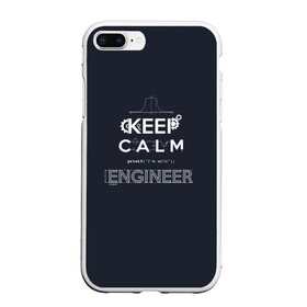 Чехол для iPhone 7Plus/8 Plus матовый с принтом Keep Calm Engineer в Белгороде, Силикон | Область печати: задняя сторона чехла, без боковых панелей | admin | administrator | calm | code | coder | coding | engineer | job | keep | programmer | администратор | айти | инженер | код | кодинг | программа | программист | профессия | сисадмин