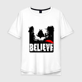 Мужская футболка хлопок Oversize с принтом Believe in Totoro в Белгороде, 100% хлопок | свободный крой, круглый ворот, “спинка” длиннее передней части | forest | friend | ghibli | japan | keeper | nature | neigbor | neighbour | totoro | анимация | аниме | гибли | дерево | друг | животные | лес | любовь | милый | мир | миядзаки | мульт | мультфильм | природа | сосед | тоторо | хранитель