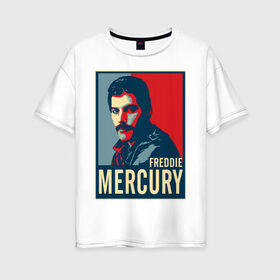 Женская футболка хлопок Oversize с принтом Freddie Mercury в Белгороде, 100% хлопок | свободный крой, круглый ворот, спущенный рукав, длина до линии бедер
 | freddie mercury | queen | фредди меркьюри