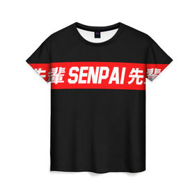 Женская футболка 3D с принтом СЕМПАЙ - SENPAI в Белгороде, 100% полиэфир ( синтетическое хлопкоподобное полотно) | прямой крой, круглый вырез горловины, длина до линии бедер | ahegao | anime | kawai | kowai | oppai | otaku | senpai | sugoi | waifu | weeaboo | yandere | аниме | ахегао | вайфу | виабу | каваи | ковай | культура | отаку | сенпай | сугои | тренд | яндере