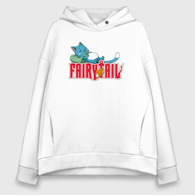 Женское худи Oversize хлопок с принтом Fairy Tail в Белгороде, френч-терри — 70% хлопок, 30% полиэстер. Мягкий теплый начес внутри —100% хлопок | боковые карманы, эластичные манжеты и нижняя кромка, капюшон на магнитной кнопке | anime | cat | fairy tail | happy | аниме | животные | кот | сёнэн | хвост феи | хэппи