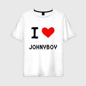 Женская футболка хлопок Oversize с принтом Johnyboy 8 в Белгороде, 100% хлопок | свободный крой, круглый ворот, спущенный рукав, длина до линии бедер
 | johnyboy | денис василенко | джонибой