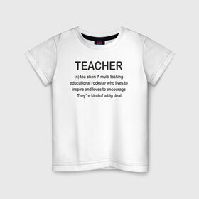 Детская футболка хлопок с принтом Teacher в Белгороде, 100% хлопок | круглый вырез горловины, полуприлегающий силуэт, длина до линии бедер | классный | колледж | наставник | образование | педагог | руководитель | училище. преподаватель | учитель | школа