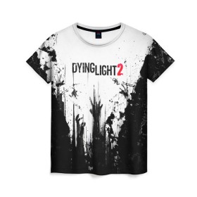 Женская футболка 3D с принтом Dying Light 2 в Белгороде, 100% полиэфир ( синтетическое хлопкоподобное полотно) | прямой крой, круглый вырез горловины, длина до линии бедер | Тематика изображения на принте: action | axe | dying | horror | light | open | rpg | survival | techland | world | zombie | zombies | выживание | даин | дайинг | зомби | игра | игры | лайт | мир | открытый | про | топор | топорик | ужасы | хоррор | экшн