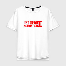 Мужская футболка хлопок Oversize с принтом Red Dead Redemption 2 в Белгороде, 100% хлопок | свободный крой, круглый ворот, “спинка” длиннее передней части | game | logo | rdr2 | red dead redemption 2 | rockstar studios | игры | логотип