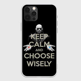 Чехол для iPhone 12 Pro Max с принтом Keep calm and choose wisely в Белгороде, Силикон |  | art | film | keep calm | matrix | neo | ttdwakeupneo | выбирай с умом | выбор | кип калм | красная | матрица | морфиус | нео | пилюли | реальность | руки | синяя | тринити | черный