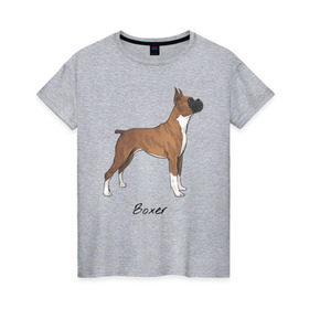 Женская футболка хлопок с принтом Немецкий Боксер в Белгороде, 100% хлопок | прямой крой, круглый вырез горловины, длина до линии бедер, слегка спущенное плечо | boxer | dog | боксёр | собака | собака боксер | собаки