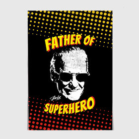 Постер с принтом Stan Lee: Father of Superhero в Белгороде, 100% бумага
 | бумага, плотность 150 мг. Матовая, но за счет высокого коэффициента гладкости имеет небольшой блеск и дает на свету блики, но в отличии от глянцевой бумаги не покрыта лаком | avengers | father | hero | hulk | iron | lee | man | stan | stan lee | stanlee | superhero | thor | анти | герой | железный | комиксы | лии | мстители | отец | стен | стенли | стэн ли | супер | супергероев | тор | халк | человек