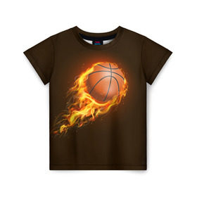 Детская футболка 3D с принтом Баскетбол в Белгороде, 100% гипоаллергенный полиэфир | прямой крой, круглый вырез горловины, длина до линии бедер, чуть спущенное плечо, ткань немного тянется | баскетбол | мяч | огонь