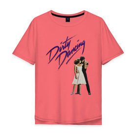Мужская футболка хлопок Oversize с принтом Dirty Dancing в Белгороде, 100% хлопок | свободный крой, круглый ворот, “спинка” длиннее передней части | 80s | retro | retrowave | synthwave | грязныетанцы