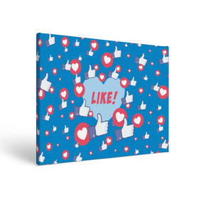 Холст прямоугольный с принтом Лайки и сердечки  в Белгороде, 100% ПВХ |  | Тематика изображения на принте: facebook | like | love | абстракция | класс | лайки | палецвверх | сердечки | фейсбук