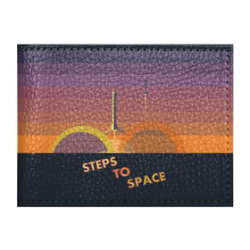 Обложка для студенческого билета с принтом STEPS TO SPACE в Белгороде, натуральная кожа | Размер: 11*8 см; Печать на всей внешней стороне | elon musk | falcon 9 | spacex | илон маск | ступень ракеты