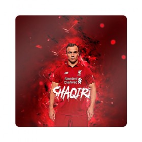 Магнит виниловый Квадрат с принтом Shaqiri Liverpool в Белгороде, полимерный материал с магнитным слоем | размер 9*9 см, закругленные углы | 