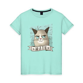 Женская футболка хлопок с принтом Котик не любит Математику в Белгороде, 100% хлопок | прямой крой, круглый вырез горловины, длина до линии бедер, слегка спущенное плечо | алгебра | геометрия | кот | котик | котэ | кошка | математика
