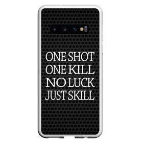 Чехол для Samsung Galaxy S10 с принтом One Shot One Kill в Белгороде, Силикон | Область печати: задняя сторона чехла, без боковых панелей | Тематика изображения на принте: counter strike. one shot | cs go | csgo | game | one kill | ван шот | лого | надпись | серый | текст