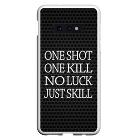 Чехол для Samsung S10E с принтом One Shot One Kill в Белгороде, Силикон | Область печати: задняя сторона чехла, без боковых панелей | Тематика изображения на принте: counter strike. one shot | cs go | csgo | game | one kill | ван шот | лого | надпись | серый | текст