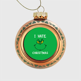 Стеклянный ёлочный шар с принтом I hate christmas в Белгороде, Стекло | Диаметр: 80 мм | grinch | гринч | новый год | рождество