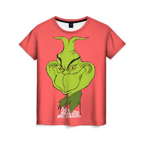 Женская футболка 3D с принтом Mr. Grinch в Белгороде, 100% полиэфир ( синтетическое хлопкоподобное полотно) | прямой крой, круглый вырез горловины, длина до линии бедер | grinch | гринч | новый год | рождество