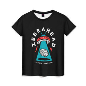 Женская футболка 3D с принтом Zebrahead - Brain Invaders в Белгороде, 100% полиэфир ( синтетическое хлопкоподобное полотно) | прямой крой, круглый вырез горловины, длина до линии бедер | album | brain | core | invaders | mind | rapcore | rock | ufo | zebrahead | альбом | зебрахед | мозг