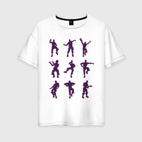 Женская футболка хлопок Oversize с принтом Fortnite dance в Белгороде, 100% хлопок | свободный крой, круглый ворот, спущенный рукав, длина до линии бедер
 | battle | dancer | royale | игрок | контур | силуэты | танец | танцор