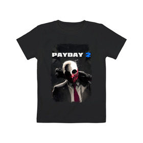 Детская футболка хлопок с принтом Payday 2 в Белгороде, 100% хлопок | круглый вырез горловины, полуприлегающий силуэт, длина до линии бедер | Тематика изображения на принте: 