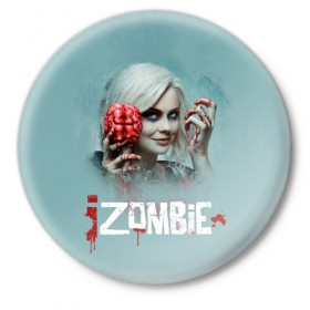 Значок с принтом Я-Зомби в Белгороде,  металл | круглая форма, металлическая застежка в виде булавки | i zombie | лив мур | оливия мур | я зомби