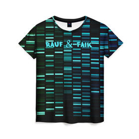 Женская футболка 3D с принтом Rauf & Faik в Белгороде, 100% полиэфир ( синтетическое хлопкоподобное полотно) | прямой крой, круглый вырез горловины, длина до линии бедер | faik | rauf | азербайджан | баку | детство | мирзаевы | рауф | фаик