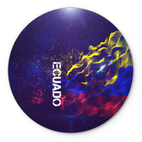 Коврик для мышки круглый с принтом Ecuado(Эквадор) в Белгороде, резина и полиэстер | круглая форма, изображение наносится на всю лицевую часть | ecuado | flag | urban | город | мир | путешествие | символика | страны | флаг | флаги | эквадор