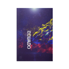Обложка для паспорта матовая кожа с принтом Ecuado(Эквадор) в Белгороде, натуральная матовая кожа | размер 19,3 х 13,7 см; прозрачные пластиковые крепления | ecuado | flag | urban | город | мир | путешествие | символика | страны | флаг | флаги | эквадор