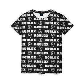 Женская футболка 3D с принтом ROBLOX в Белгороде, 100% полиэфир ( синтетическое хлопкоподобное полотно) | прямой крой, круглый вырез горловины, длина до линии бедер | game | gamer | logo | roblox | игры | логотип | роблокс