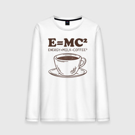 Мужской лонгслив хлопок с принтом ENERGY = Milk and Coffee 2 в Белгороде, 100% хлопок |  | cappuccino | espresso | latte | капучино | кофе | латте | молоко | ньютон | физика | формула | чашка | энергия | эспрессо