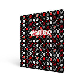 Холст квадратный с принтом Roblox в Белгороде, 100% ПВХ |  | game | gamer | logo | roblox | игры | логотип | роблокс